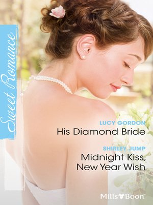 cover image of His Diamond Bride/Midnight Kiss, New Year Wish